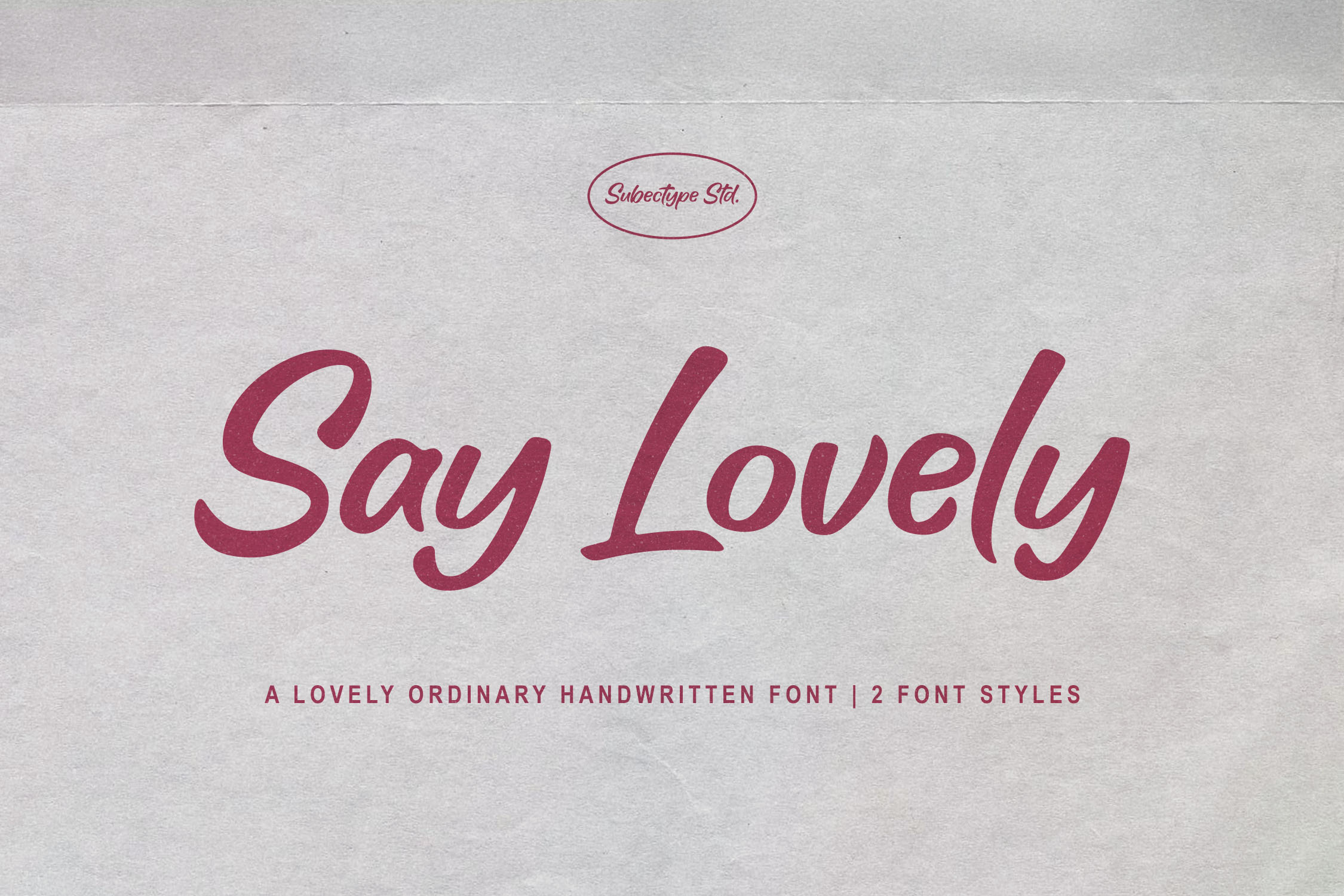 Say Lovely – Handwritten Script Font